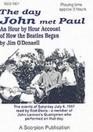 The Day John Met Paul  An hourbyhour account of how The Beatles began