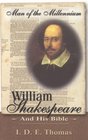 William Shakespeare and His Bible