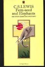 Fern-seed and elephants, and other essays on Christianity