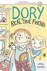 Dory and the Real True Friend (Dory Fantasmagory)