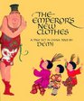 The Emperor's New Clothes : A Tale Set in China