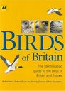 AA Birds of Britain The Identification Guide to the Birds of Britain and Europe