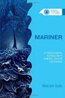 Mariner: A Theological Voyage with Samuel Taylor Coleridge (Studies in Theology and the Arts)