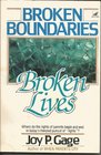 Broken boundaries broken lives