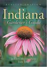 The Indiana Gardener's Guide  Revised Edition