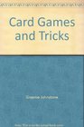 Card Games and Tricks