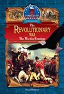 The Revolutionary War The War for Freedom