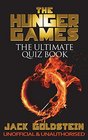 The Hunger Games  The Ultimate Quiz Book