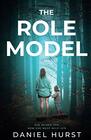 The Role Model A shocking psychological thriller with several twists