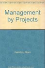 Management by Projects