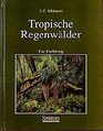 Tropische Regenwlder Eine Einfhrung