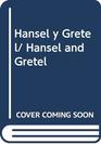 Gretel/hansel/hansel And Gretel