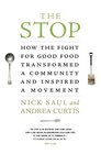 The Stop How the Fight for Good Food Transformed a Community and Inspired a Movement