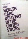 Jonas's Health Care Delivery in the United States