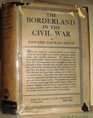 Borderland in the Civil War