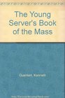 Young Servers Book of Mass
