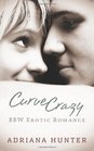 Curve Crazy BBW Erotic Anthology