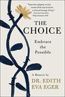 The Choice Embrace the Possible