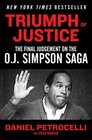 Triumph of Justice Closing the Book on the OJ Simpson Saga