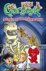 Gargoylz Magic at the Museum