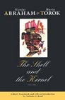 The Shell and the Kernel  Renewals of Psychoanalysis Volume 1