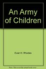 ARMY OF CHILDREN