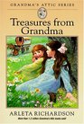 Treasures from Grandma's Attic (Grandma's Attic Series)