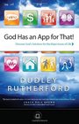 God Has an App for That Discover God's Solutions for the Major Issues of Life