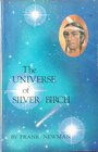 The Universe of Silver Birch