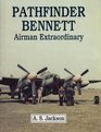 Pathfinder Bennett Airman Extraordinary