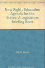 New Rights Education Agenda for the States A Legislators Briefing Book