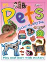 My Pets Sticker Activity Book Play and Learn with Stickers