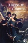 La Croisade des Carpates (Les Sept Portes de l'Apocalypse 1) (French Edition)