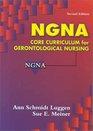 NGNA Core Curriculum for Gerontological Nursing