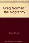 Greg Norman The biography
