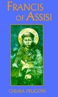 Francis of Assisi A Life