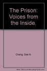 The Prison Voices from the Inside