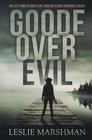 Goode Over Evil (Crystal Creek Mystery)