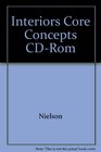 Interiors Core Concepts CDROM
