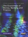 The Economics of Money Banking and Finance A European Text