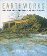 Earthworks Art and the Landscape of the Sixties