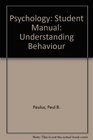 Psychology Student Manual Understanding Behaviour