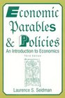Economic Parables and Policies An Introduction to Economics