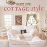 Country Living Cottage Style