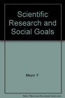 Scientific Research and Social Goals Towards a New Development Model