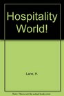 Hospitality World An Introduction