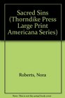Sacred Sins (Thorndike Press Large Print Americana Series)