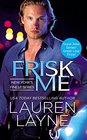 Frisk Me (New York's Finest, Bk 1)