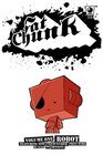 Fat Chunk Volume 1 Robot