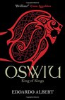 Oswiu King of Kings